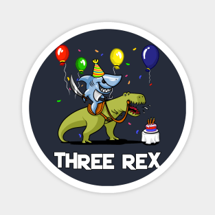 Three Rex Kids 3rd Birthday Shark Riding Dinosaur Magnet